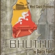 West Coast Premiere of Daisy Foote's BHUTAN Set for 10/16