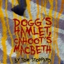 Tom Stoppard's Dogg's Hamlet, Cahoot's Macbeth Open Boston Center for the Arts Season