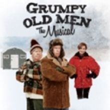 GRUMPY OLD MEN: THE MUSICAL Opens 10/13 in Winnipeg