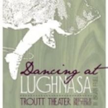 BWW Reviews: Friel's lyrical DANCING AT LUGHNASA onstage at Belmont's Troutt Theatre