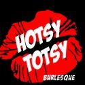Joe the Shark and Cherry Pitz Present HOTSY TOTSY BURLESQUE, 3/20
