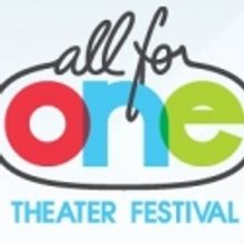 All For One Theater Festival Presents Award-Winning Shows & Films, 11/11 - 20