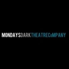 Mondays Dark Theatre Company to Open 2012 Season with NYC Premiere of IF YOU START A…