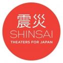 SHINSAI: THEATERS FOR JAPAN Benefit to Feature Michi Barral, Cindy Cheung and More…