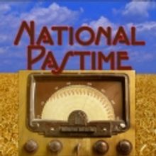 Broadway-Hopeful NATIONAL PASTIME to Play Peter Jay Sharp August 2012