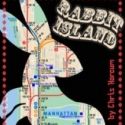 Elephant Run District Opens RABBIT ISLAND 2/23