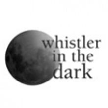 Whistler in the Dark Theatre Presents CLOSE-UP An Evening of Theatre, 3/12