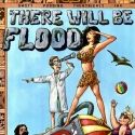 Hasty Pudding Theatricals Announce THERE WILL BE FLOOD for 3/9-10