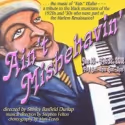 Spotlighters Theatre Present AIN'T MISBEHAVIN', 1/13-2/12