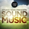 Tickets On Sale Now for Studio Tenn's Summer Production of THE SOUND OF MUSIC at The…