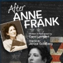 AFTER ANNE FRANK Plays United Solo Festival, 11/7