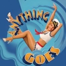 ANYTHING GOES Extends Through 9/9; Cast for Extension Expected Shortly