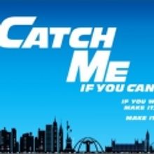 CATCH ME IF YOU CAN National Tour to Launch in Fall 2012!