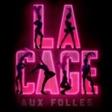 LA CAGE AUX FOLLES Tour Kicks Off Today in Des Moines
