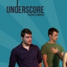 Underscore Theatre Company Presents The World Premiere of LIBERAL ARTS: THE MUSICAL, 
