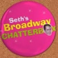 TV: Seth's Broadway Chatterbox Featuring the Cast of DISASTER! Video