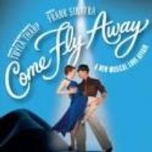 Kennedy Center Presents COME FLY AWAY, 4/18-29