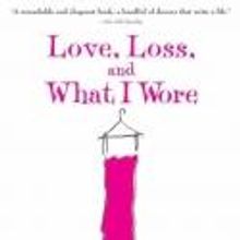 LOVE, LOSS, AND WHAT I WORE Enters Final Week of Performances