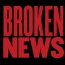 Squint Announces BROKEN NEWS for April 4-7 at the New Wimbledon Studio, London