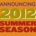 A CHORUS LINE, EDITH, et al. Set for Berkshire Theatre Group's 2012 Summer Season