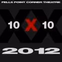 Fells Point Corner Theatre Presents 10X10, 4/13-29