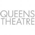 Queens Theatre Announces Upcoming April Productions