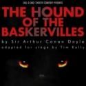 Sell a Door Theatre Company Presents THE HOUND OF BASKERVILLES, July 3-8