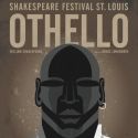 Shakespeare Festival St. Louis Set for OTHELLO 5/25-6/17 -Billy Eugene Jones and…