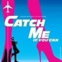 PRISCILLA QUEEN OF THE DESERT & CATCH ME IF YOU CAN to Play Chicago in 2013