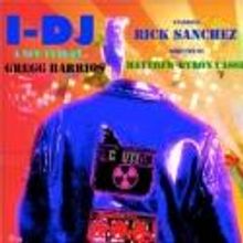 The Overtime Theater Presents The World Premiere Of I-DJ, Now thru 7/29