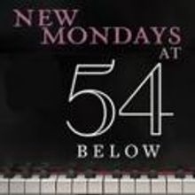54 Below's 'New Mondays' to Feature New Work by Amanda Green et al. and Tom Compton…