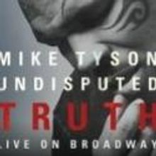 Review Roundup: Mike Tyson's UNDISPUTED TRUTH