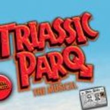 SoHo Playhouse's TRIASSIC PARQ THE MUSICAL Opens Tonight