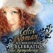Segerstrom Center Presents Celtic Woman: A Christmas Celebration Tonight