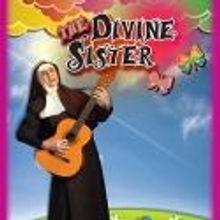 Uptown Players Present THE DIVINE SISTER, Now thru 7/29