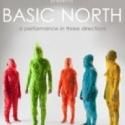 Southern Theater to Present BASIC NORTH Thru 7/8