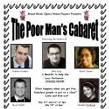 Broad Brook Opera House Players Present THE POOR MAN'S CABARET, Beg. Tonight, 7/13