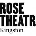 Rose Theatre Kingston Announces Autumn Season 8/29 - 12/11