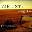 Throughline Theatre Company Brings Inventive Staging to AUGUST: OSAGE COUNTY, Now…