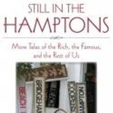 Dan Rattiner's STILL IN THE HAMPTONS to Debut 7/15