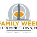 Family Equality Council to Launch Family Week Festivities on July 28