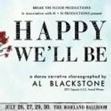 Al Blackstone's HAPPY WE'LL BE Comes to Roseland Ballroom, Now thru 7/30