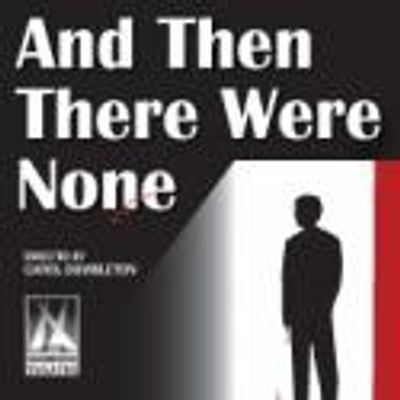 Agatha Christie's AND THEN THERE WERE NONE Plays at Shoreside Theatre, July 26-Aug 4