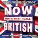 NOW THAT'S WHAT I CALL BRITISH Set For Release, 7/17