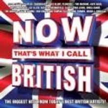 NOW THAT'S WHAT I CALL BRITISH Set For Release, 7/17