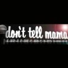 'An Evening of Music and Comedy X' Set for 8/3 at Don't Tell Mama