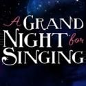 Pittsburgh CLO Announces A GRAND NIGHT FOR SINGING, 10/25-1/20/13