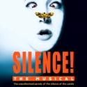 SILENCE! THE MUSICAL Moves to the Elektra Theatre in Times Square, 7/18