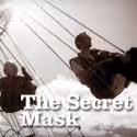 Great Canadian Theatre Company Kicks-Off 2012-2013 with THE SECRET MASK Tonight…