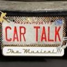 CAR TALK: THE MUSICAL!!! Extends at Central Square Theater Through 9/2